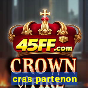 cras partenon